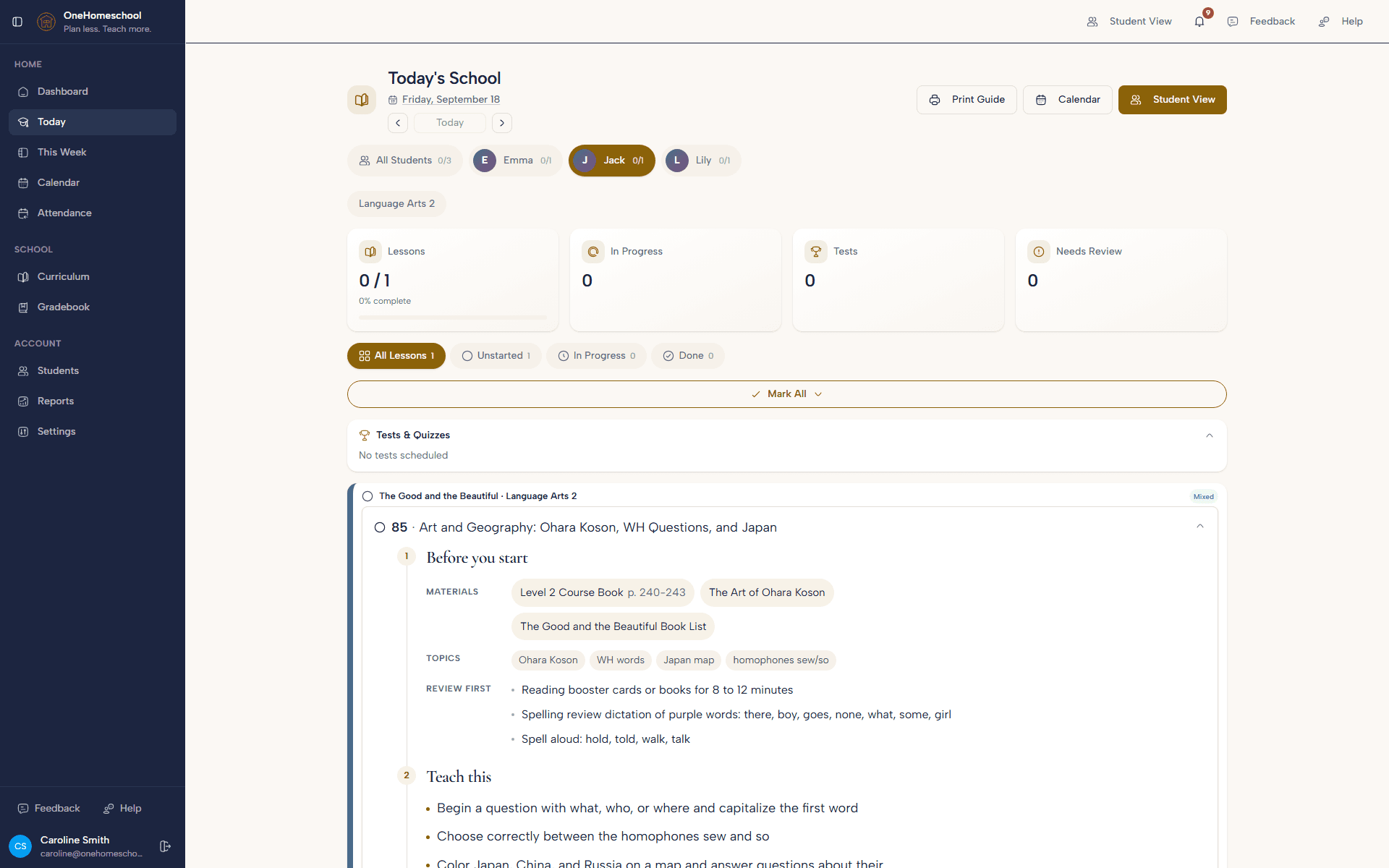 A day in OneHomeschool: one lesson open, showing the books and pages to
              have ready, the topics it covers, what to review first and what to teach.